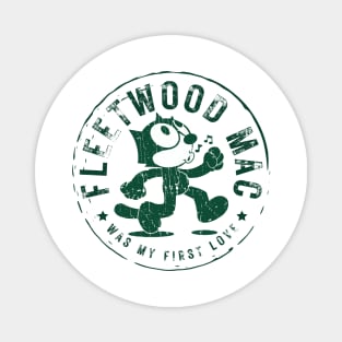 fleetwood  was my first love Magnet